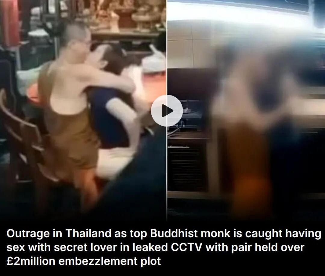 大瓜！泰国高僧在庙里和女子偷情？！还狂贪2亿多，点钞机都烧坏俩...